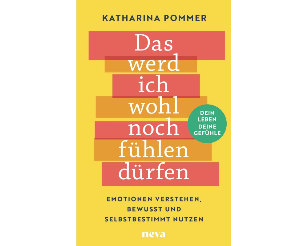 Das werd ich wohl noch fühlen dürfen