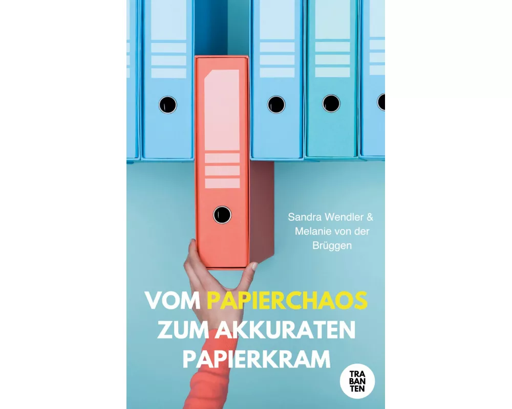 Vom Papierchaos zum akkuraten Papierkram