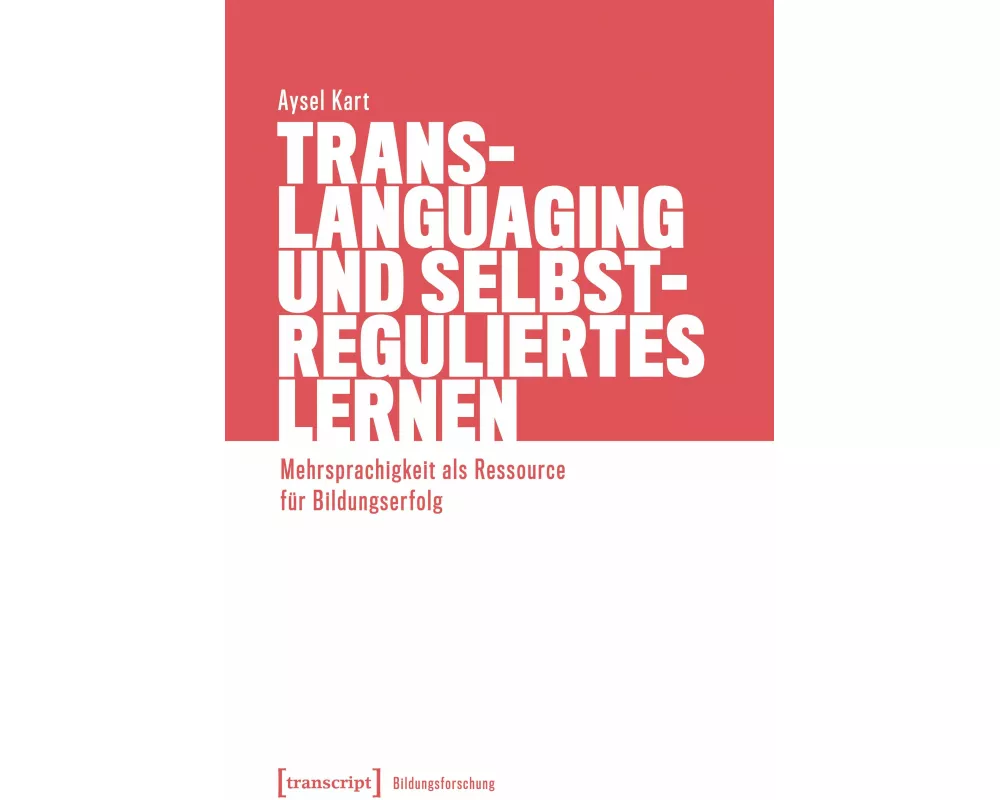 Translanguaging und selbstreguliertes Lernen