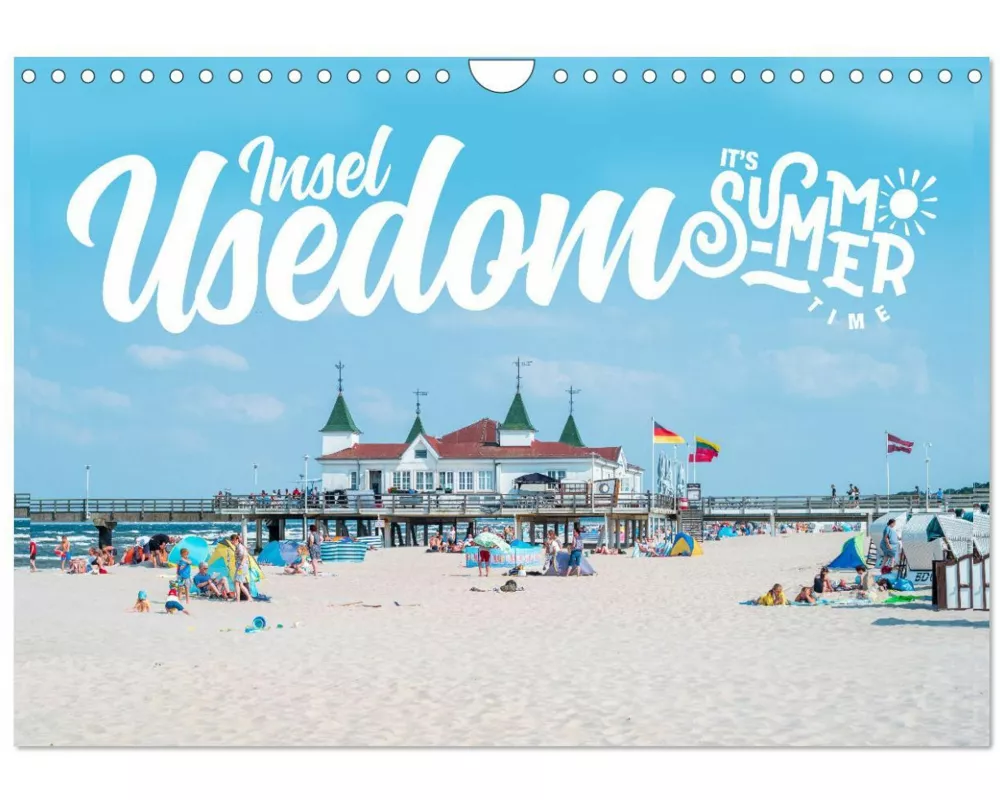 Insel Usedom - It's Summer Time (Wandkalender 2026 DIN A4 quer), CALVENDO Monatskalender