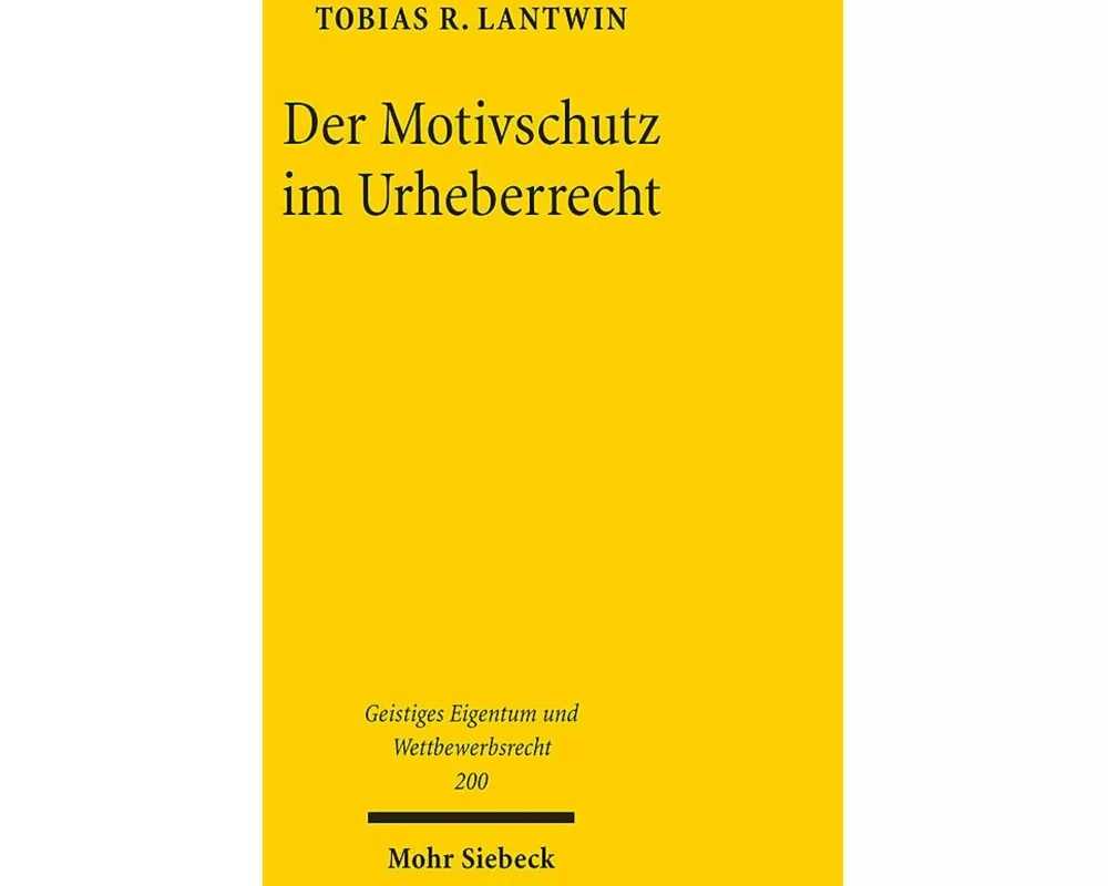Der Motivschutz im Urheberrecht