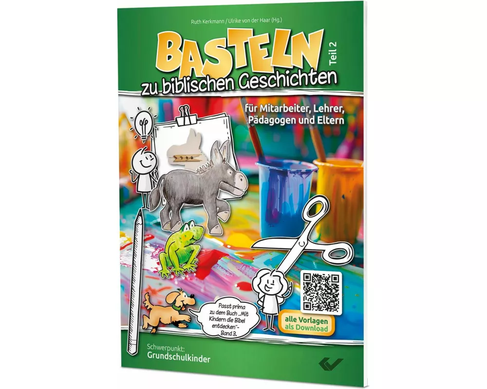 Basteln zu biblischen Geschichten - Teil 2