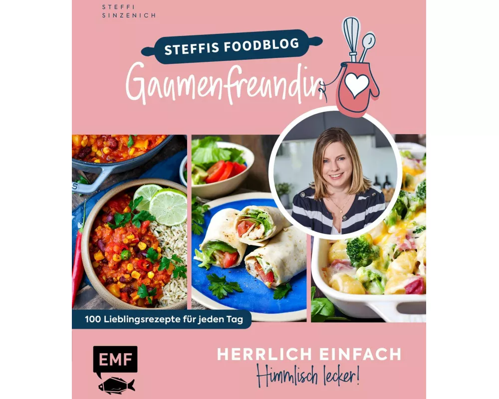 Herrlich einfach – himmlisch lecker | Steffis Foodblog "Gaumenfreundin"