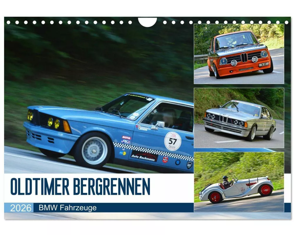 OLDTIMER BERGRENNEN - BMW Fahrzeuge (Wandkalender 2026 DIN A4 quer), CALVENDO Monatskalender