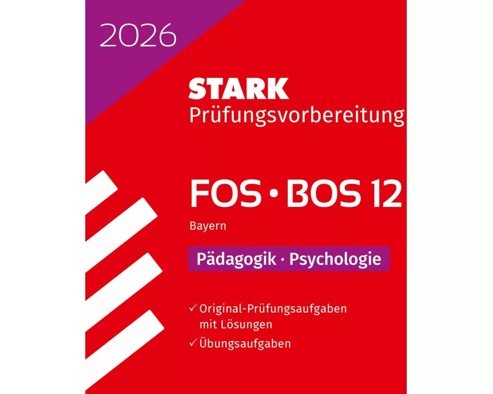 STARK Pädagogik/Psychologie 12. Klasse - Abitur FOS/BOS 2026 Bayern - Prüfungsvorbereitung