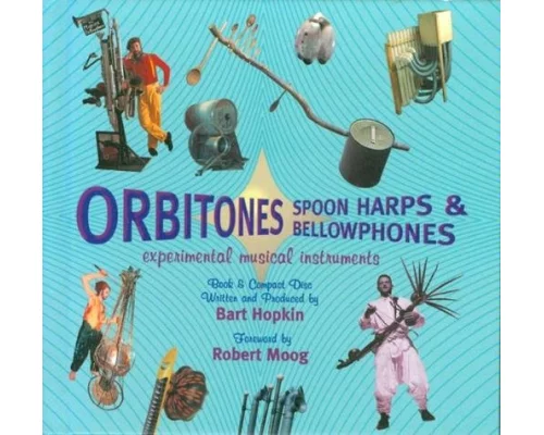 Orbitones Spoon Harps & Bellowphones