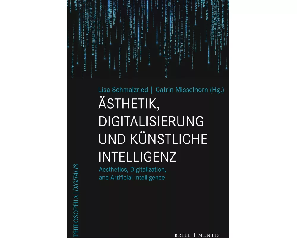 Ästhetik, Digitalisierung und Künstliche Intelligenz