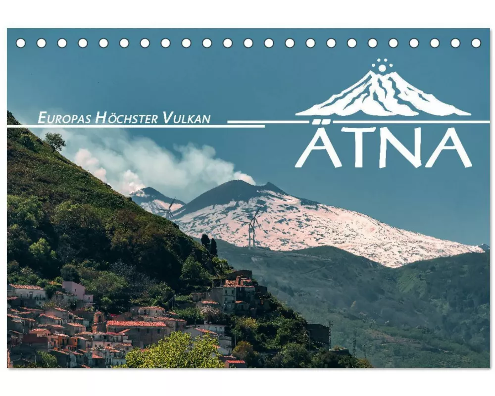Ätna - Europas höchster Vulkan (Tischkalender 2026 DIN A5 quer), CALVENDO Monatskalender