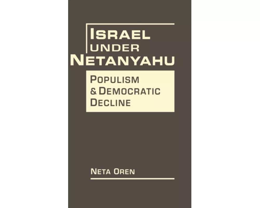 Israel Under Netanyahu