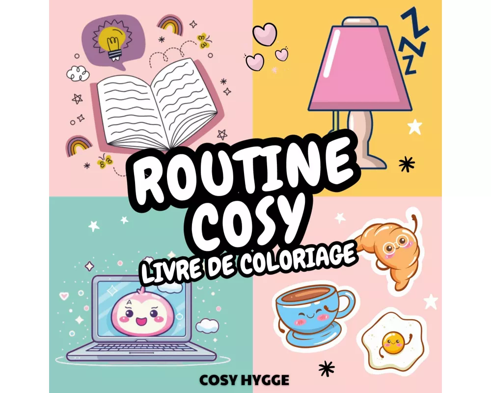 Routine Cosy