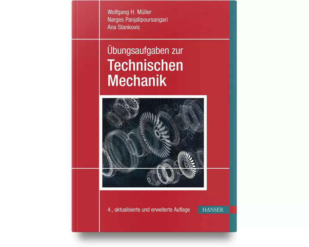 Übungsaufgaben zur Technischen Mechanik