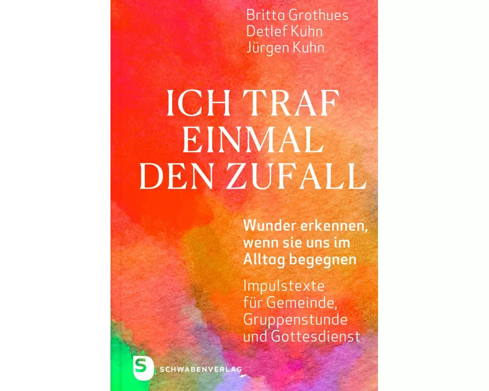 Ich traf einmal den Zufall