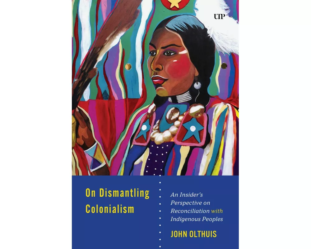 On Dismantling Settler Colonialism