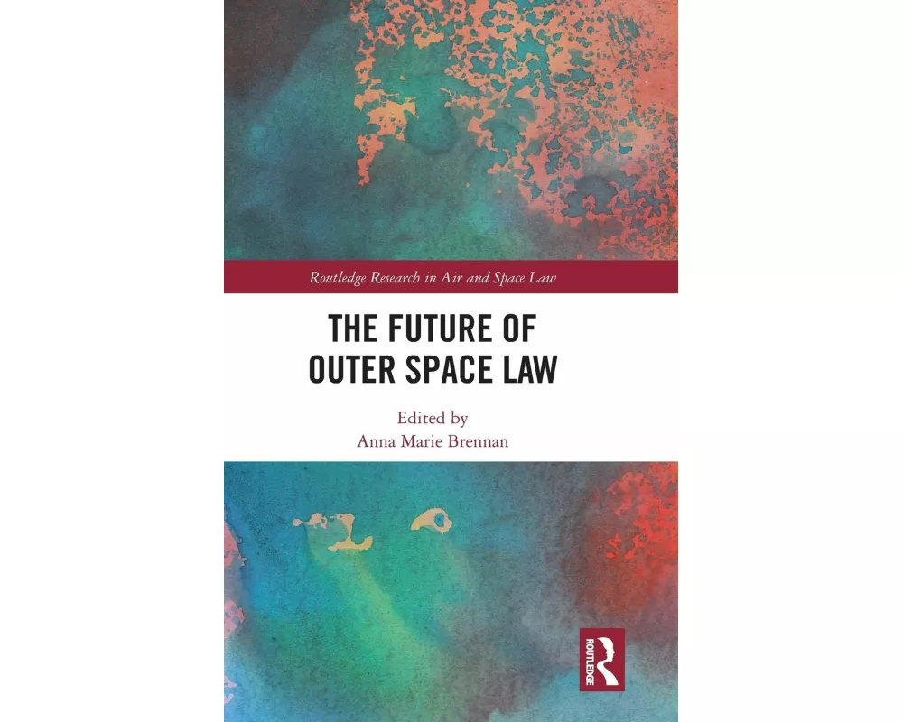 The Future of Outer Space Law