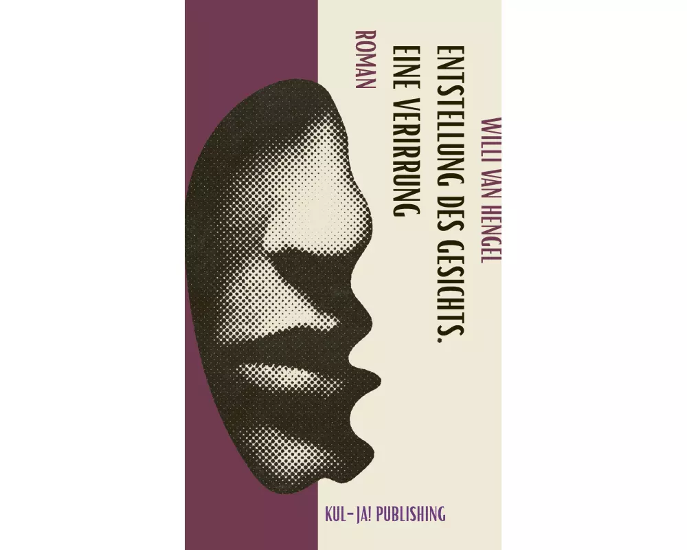 Entstellung des Gesichts