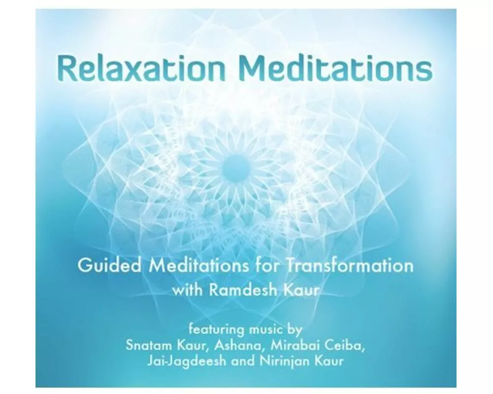 Relaxation Meditations