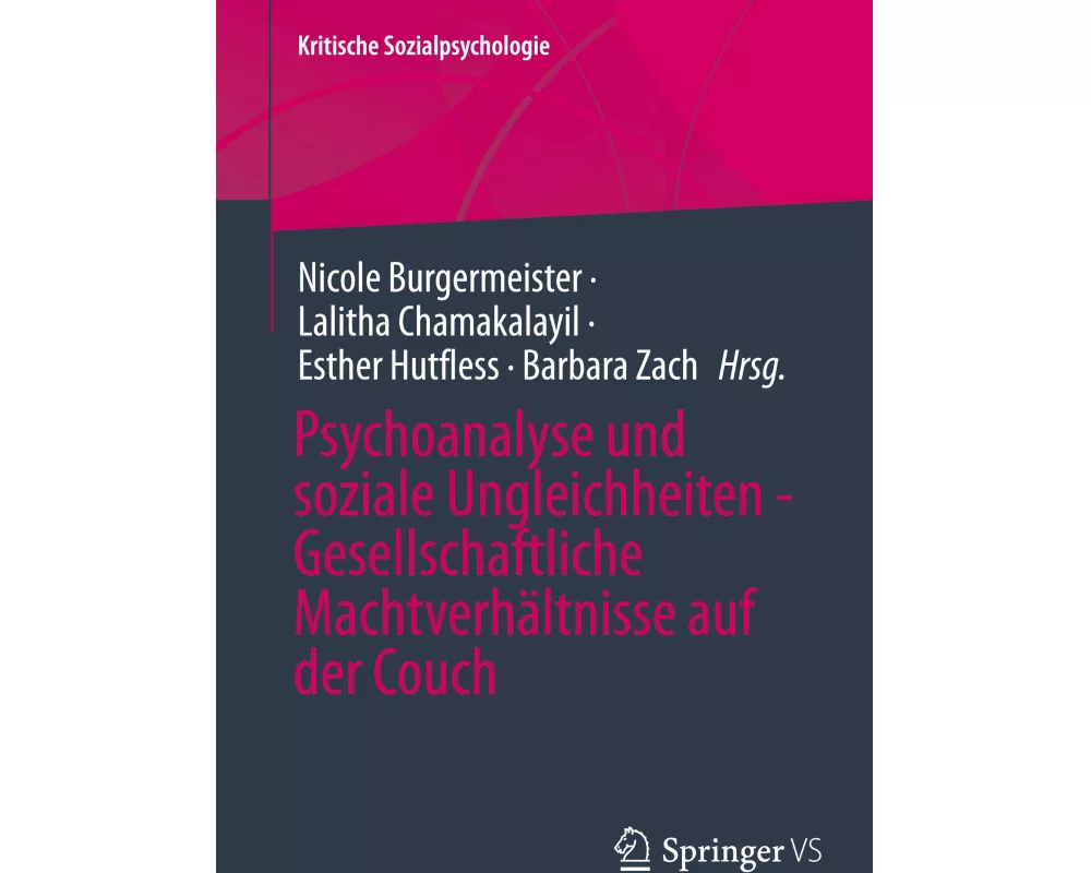 Psychoanalyse und soziale Ungleichheiten - Gesellschaftliche Machtverhältnisse auf der Couch