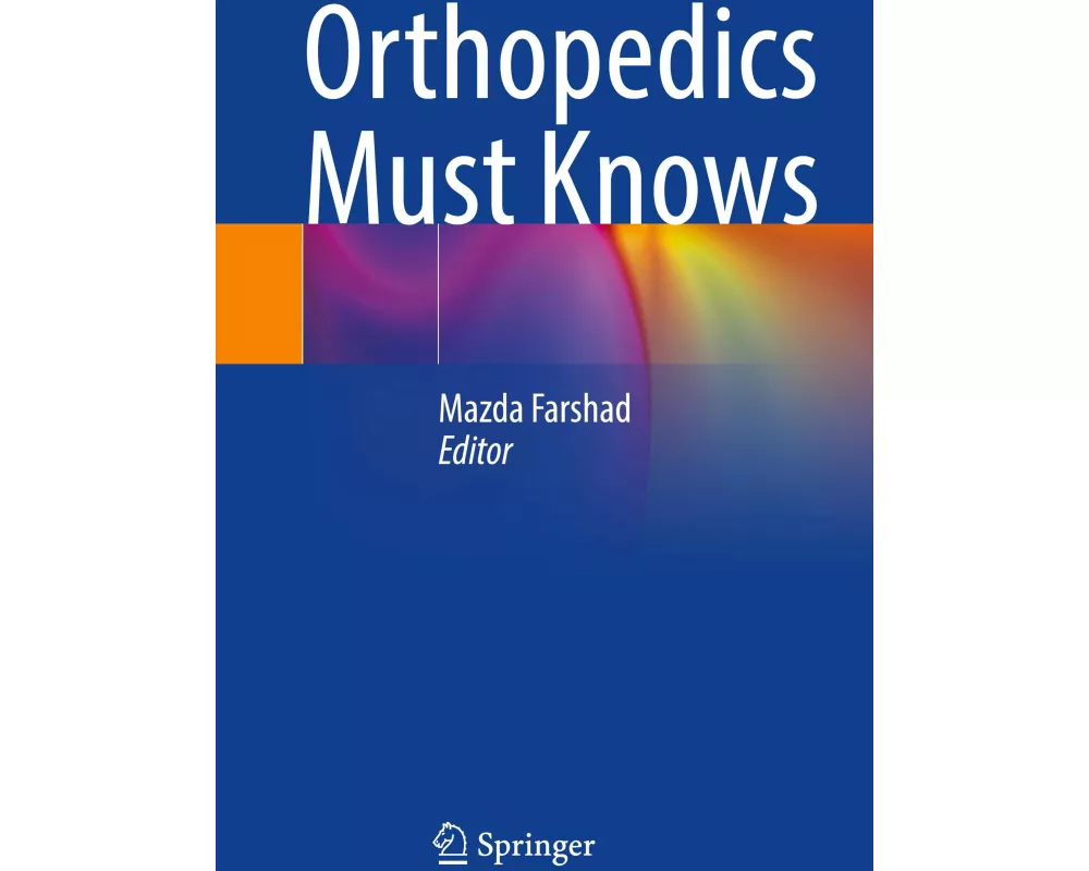 Orthopedics Must Knows