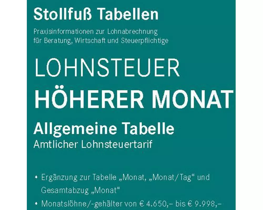 Tabelle, Lohnsteuer 2025 Höherer Monat