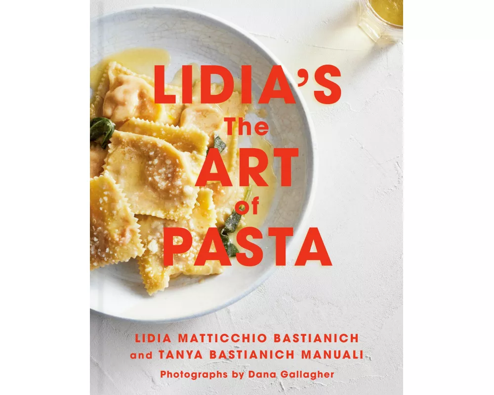 Lidia's The Art of Pasta