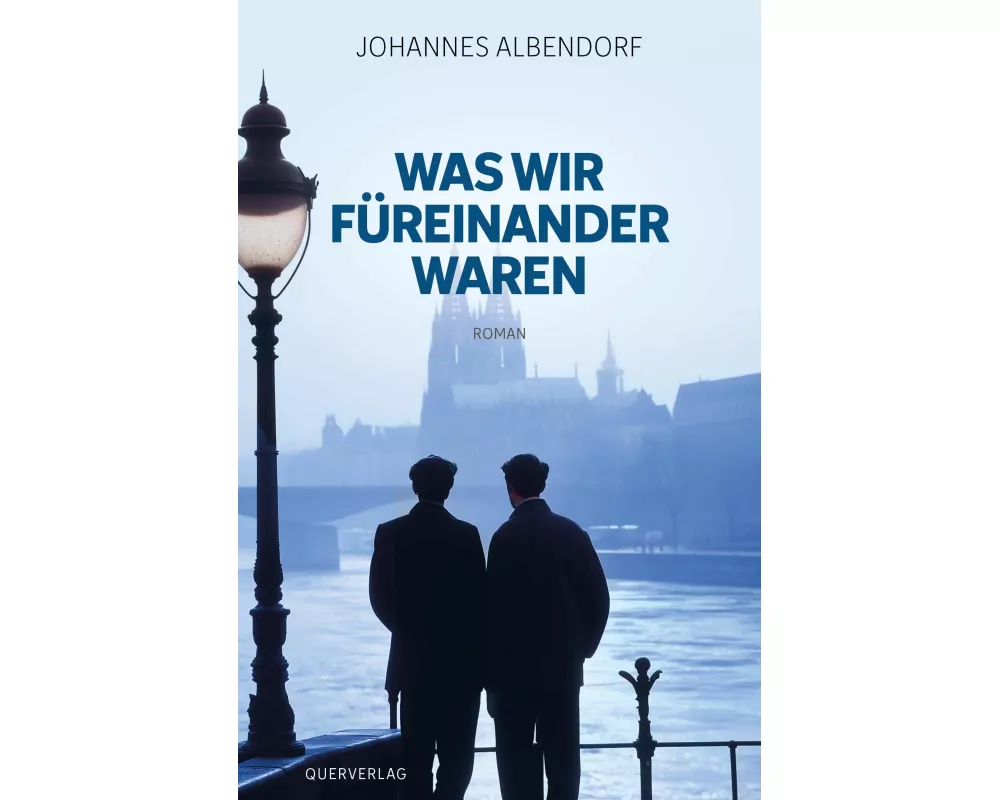 Was wir füreinander waren