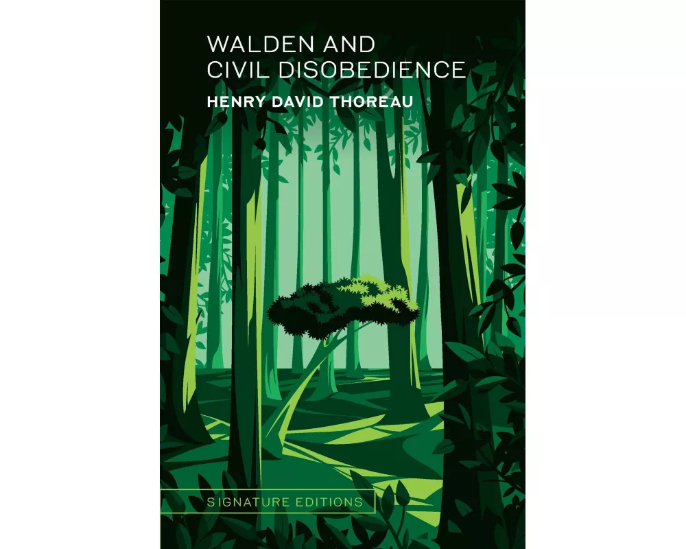 Walden and Civil Disobedience