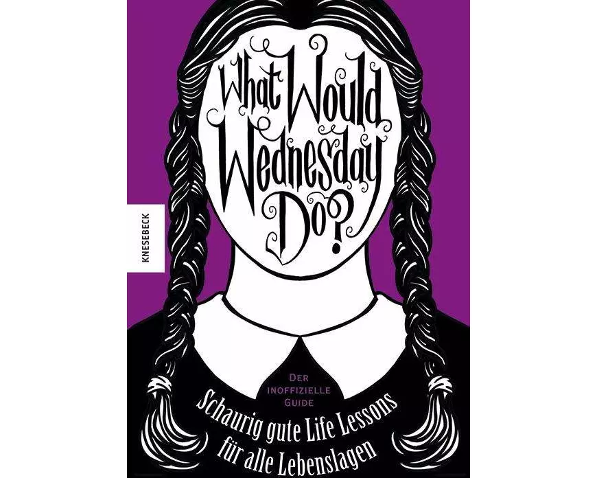 What would Wednesday do?