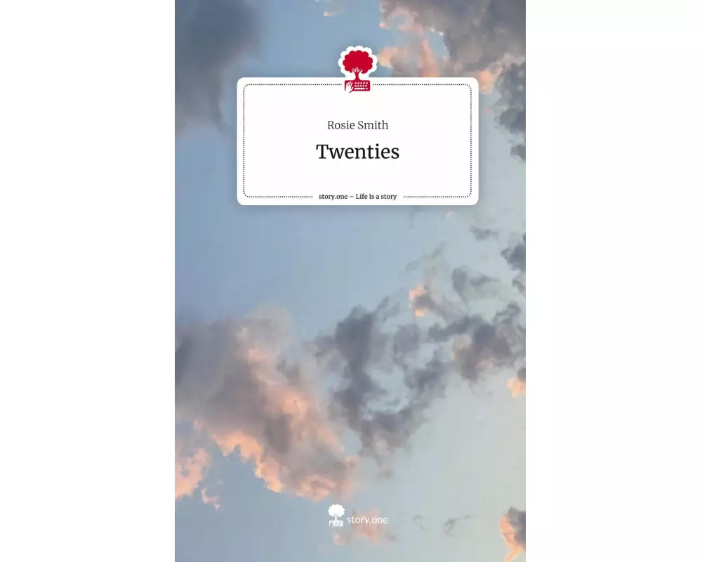 Twenties. Life is a Story - story.one