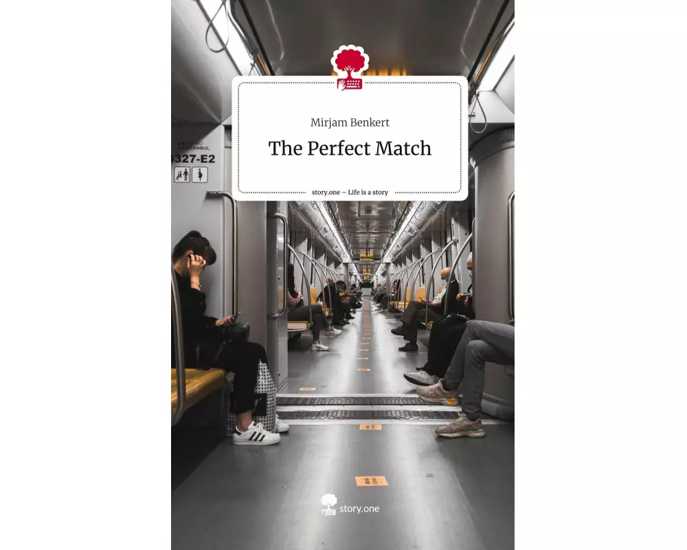 The Perfect Match. Life is a Story - story.one
