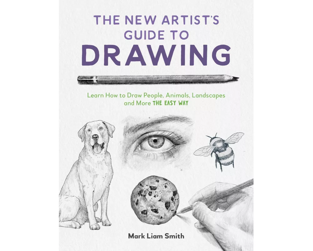 The New Artist's Guide to Drawing