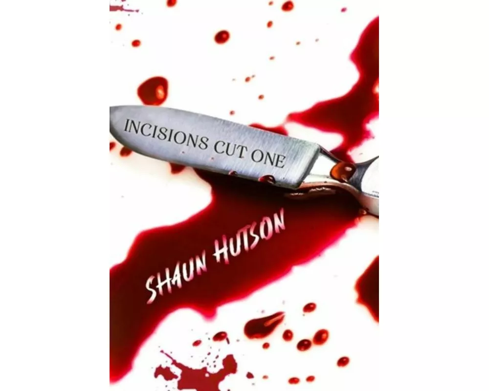 Incisions - Cut One.Cut One