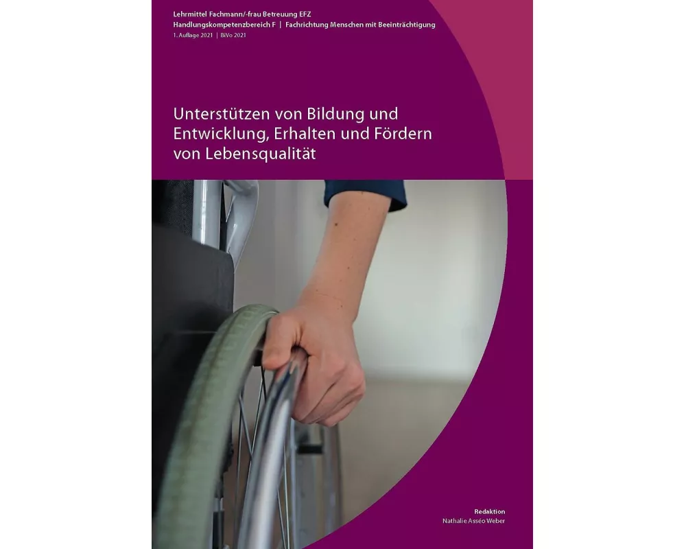 Unterstützen von Bildung und Entwicklung, Erhalten und Fördern von Lebensqualität