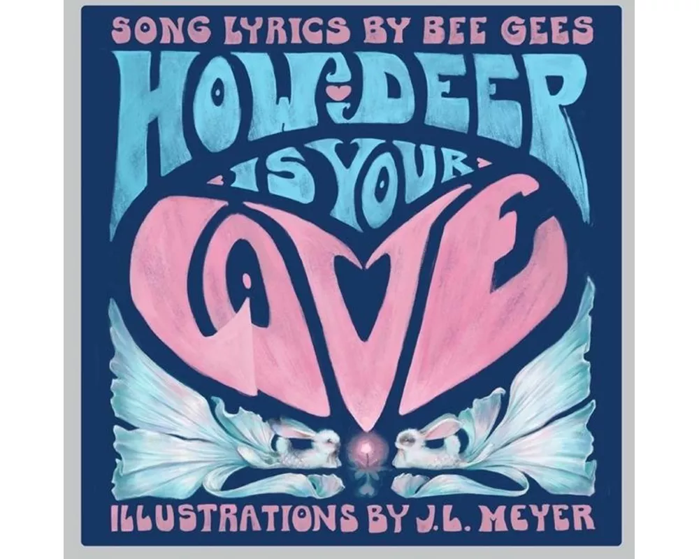 How Deep Is Your Love