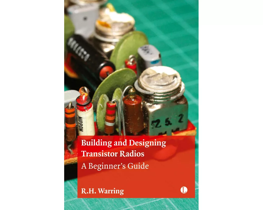 Building and Designing Transistor Radios