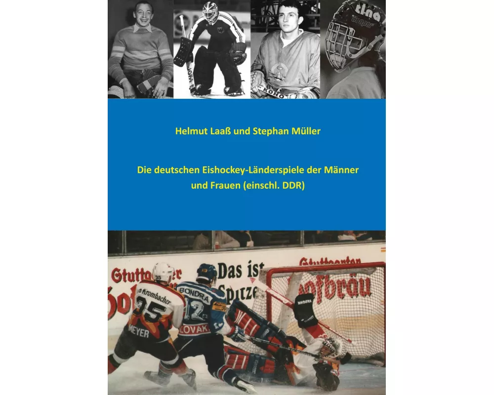 Die deutschen Eishockey-Länderspiele der Männer und Frauen (einschl. DDR)