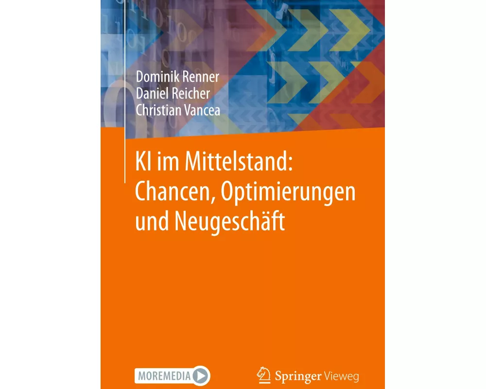 KI im Mittelstand: Chancen, Optimierungen und Neugeschäft