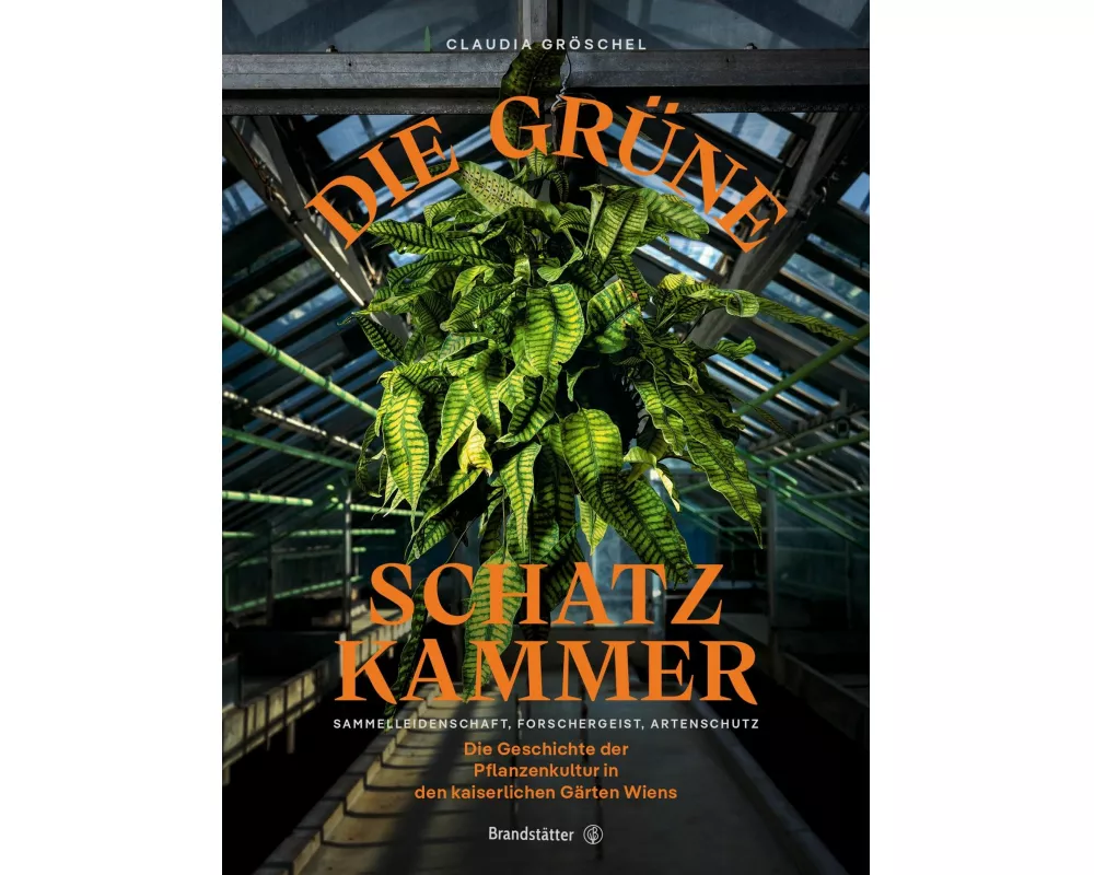 Die grüne Schatzkammer