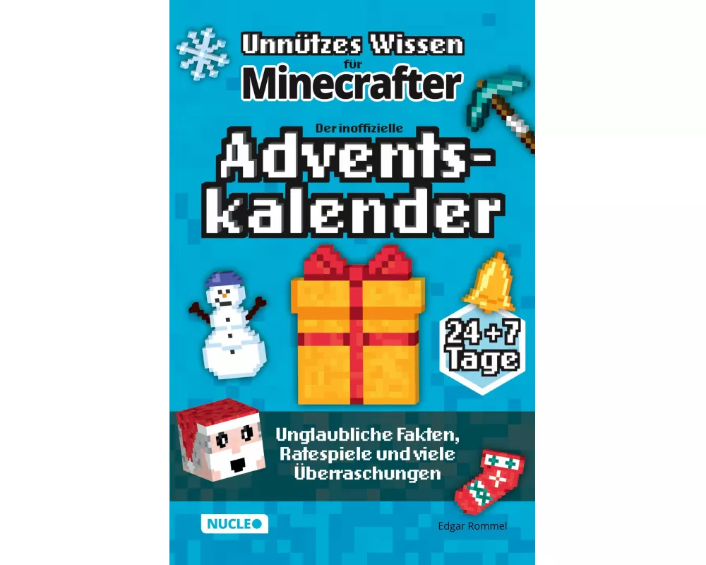 Unnützes Wissen für Minecrafter - Der inoffizielle Adventskalender