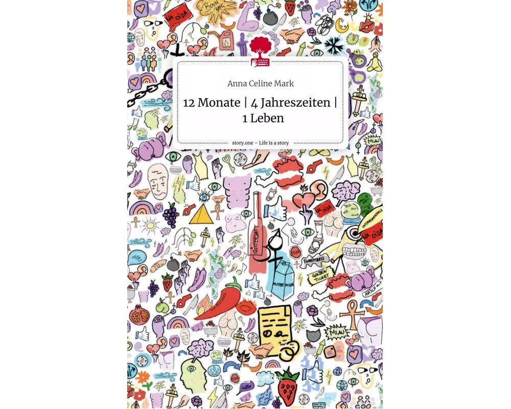 12 Monate | 4 Jahreszeiten | 1 Leben. Life is a Story - story.one