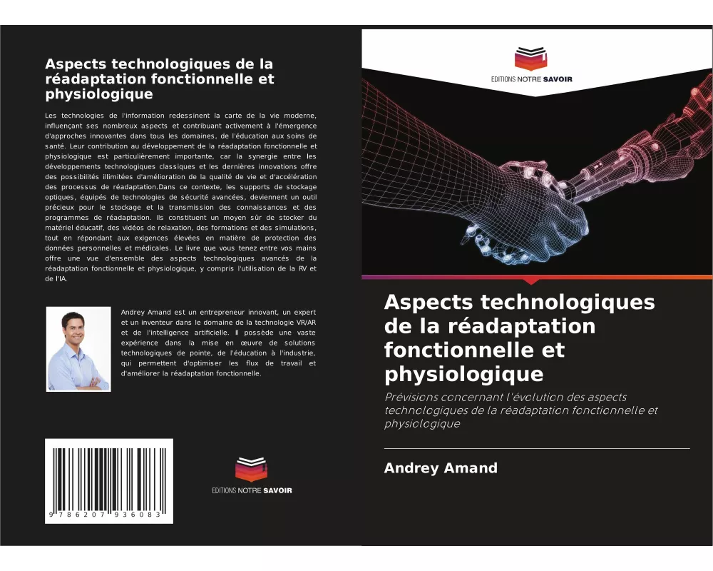 Aspects technologiques de la réadaptation fonctionnelle et physiologique