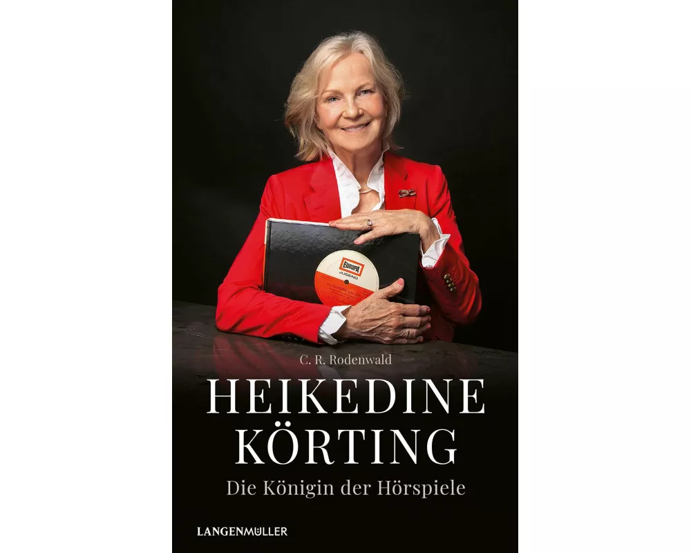 Heikedine Körting - Die Königin der Hörspiele
