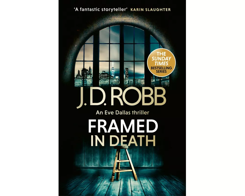 Framed In Death: An Eve Dallas thriller (In Death 61)
