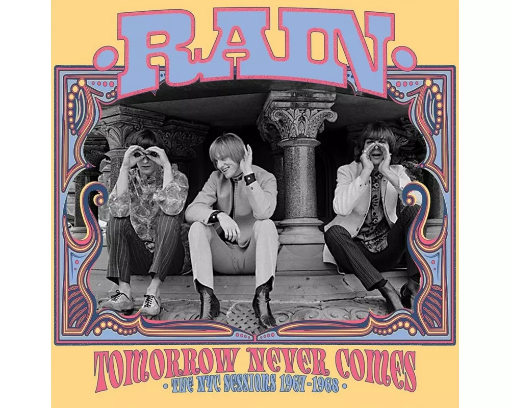 Tomorrow Never Comes: The Nyc Sessions 1967-1968