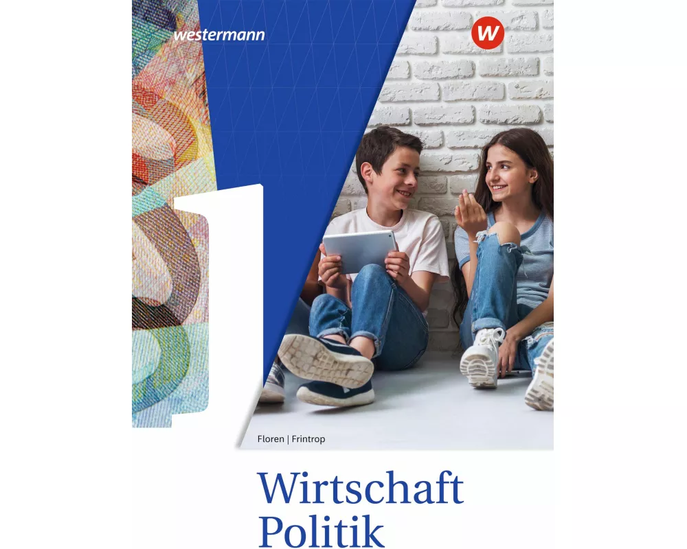 Wirtschaft-Politik - Arbeitsbücher für Gymnasien in Nordrhein-Westfalen Ausgabe 2025