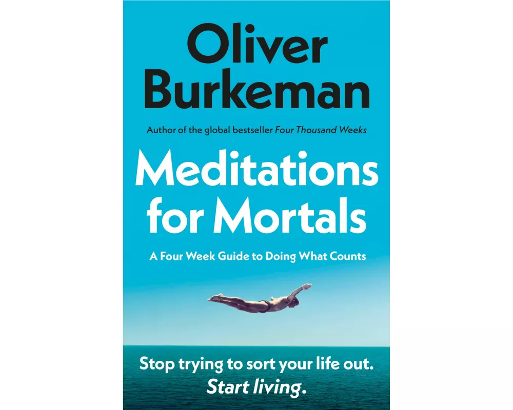 Meditations for Mortals