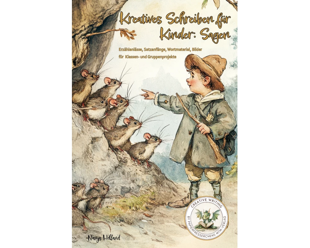 Kreatives Schreiben für Kinder: Sagen