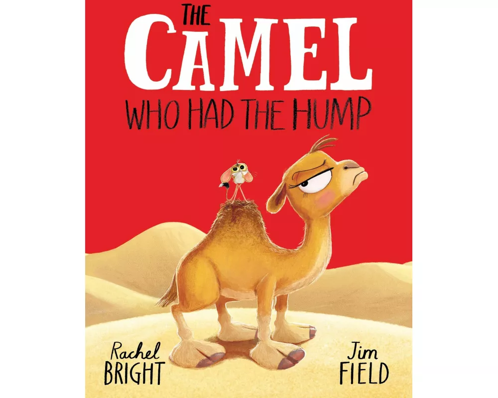 The Camel Who Had The Hump