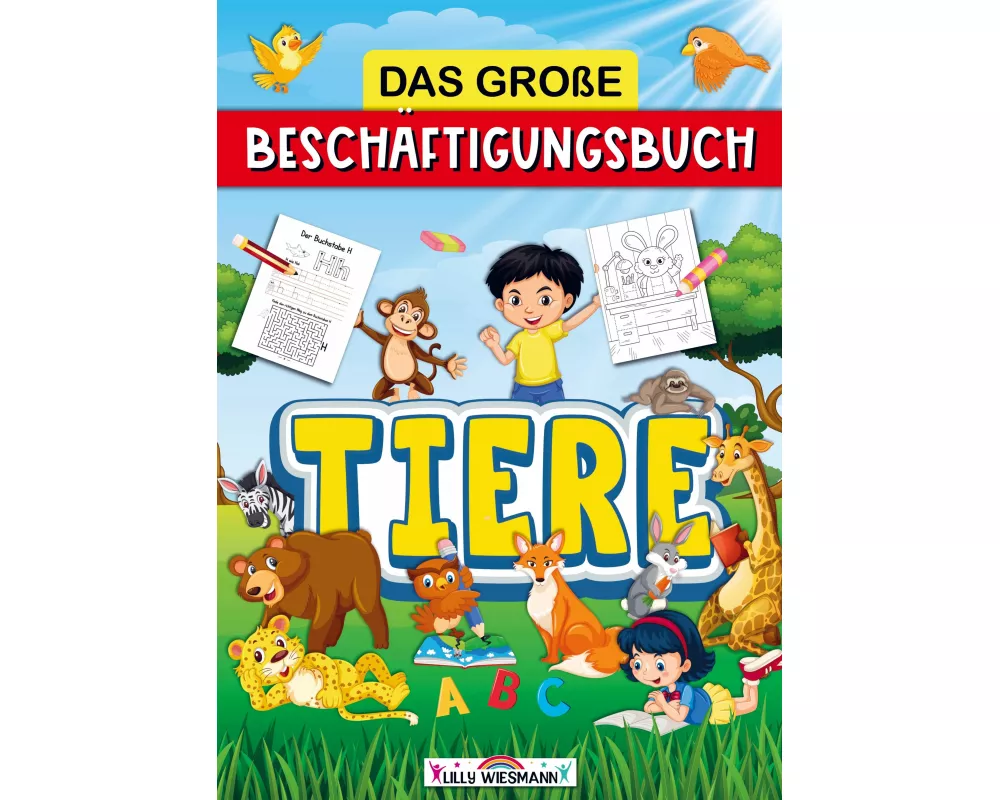 Das große Beschäftigungsbuch Tiere