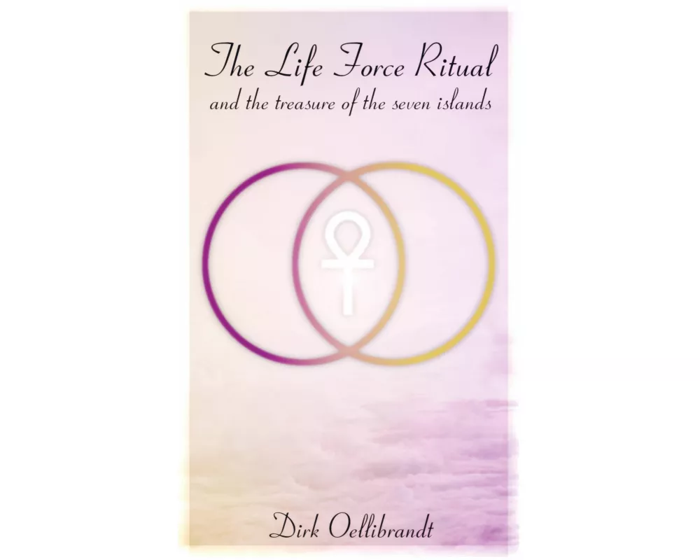 The Life Force Ritual