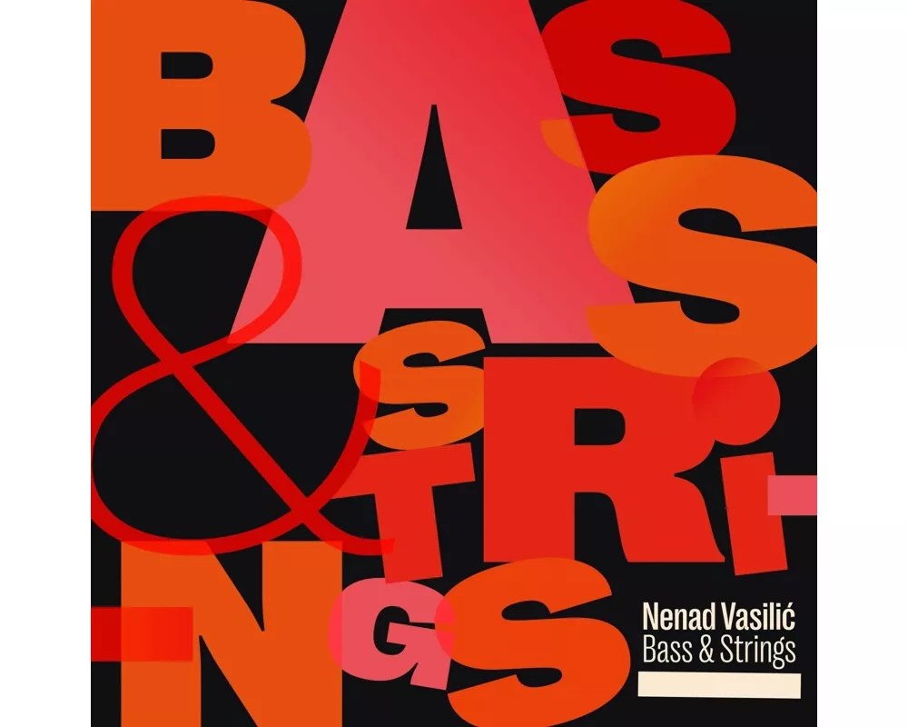 Bass & Strings